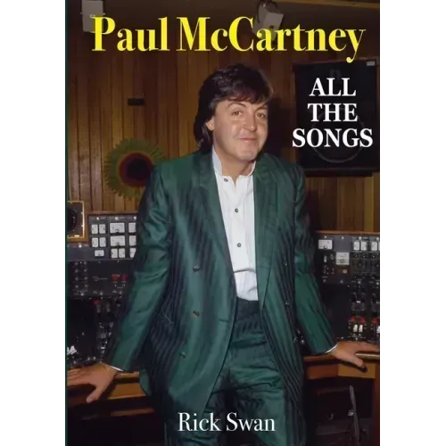 Paul McCartney: All The Songs