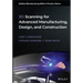 3D Scanning for Advanced Manufacturing, Design, and Construction