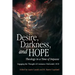 Desire, Darkness, and Hope: Theology in a Time of Impasse