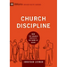Church Discipline: How the Church Protects the Name of Jesus