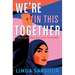 We're in This Together: A Young Readers Edition of We Are Not Here to Be Bystanders