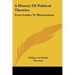 A History Of Political Theories: From Luther To Montesquieu