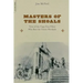 Masters of the Shoals: Tales of the Cape Fear Pilots Who Ran the Union Blockade