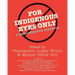 For Indigenous Eyes Only: A Decolonization Handbook