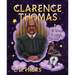 Clarence Thomas: The Things He Learned