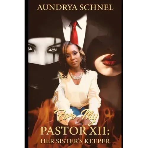 For My Pastor XII: Her Sister's Keeper