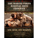 The Marine Corps Martial Arts Program: The Complete Combat System