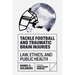 Tackle Football and Traumatic Brain Injuries: Law, Ethics, and Public Health
