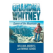 Grandma Whitney: Queen of the Mountain