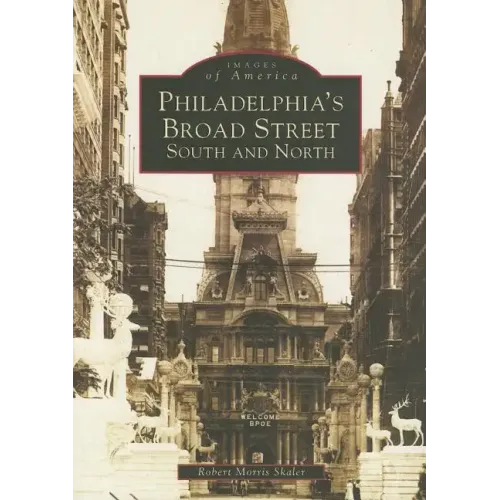 Philadelphia's Broad Street: South and North