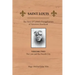 Saint Louis: The Story of Catholic Evangelization of America's Heartland: Vol 2: The Lion and the Fourth City