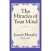 The Miracles of Your Mind