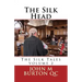The Silk Head: The Silk Tales volume 2