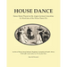 House Dance: Dance music played on the Anglo-German concertina by musicians of the house dance era