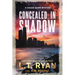 Concealed in Shadow: A Cassie Quinn Mystery