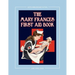The Mary Frances First Aid Book 100th Anniversary Edition: A Children's Story-Instruction First Aid Book with Home Remedies Plus Bonus Patterns for Ch