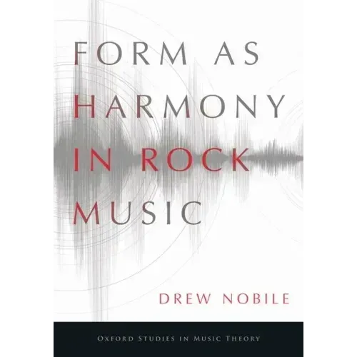 Form as Harmony in Rock Music