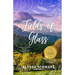 Fields of Glass: A Prescott Family Romance