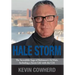 Hale Storm: The Incredible Saga of Baltimore's Ed Hale, Including a Secret Life with the CIA