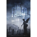 The Fallen: Part One: The Watcher Series: Book Four