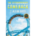 The Extraordinary Comeback