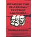 Reading the Classical Texts of Marxism