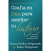 Confía En Dios Para Escribir Tu Historia (You Can Trust God to Write Your Story)