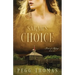 Sarah's Choice: Forts of Refuge - Book One