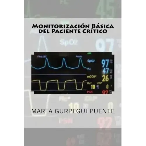Monitorizacion Basica del Paciente Critico