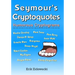 Seymour's Cryptoquotes - Humorous Cryptograms