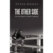 The Other Side: On the Road in South America