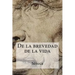 De la brevedad de la vida