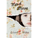 Mad Moon