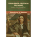 Theologico-Political Treatise - (Complete: Part 1 through Part 4)