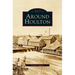 Around Houlton