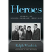 Heroes: Stories of Sports, Courage and Class