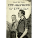 The Shepherd of the Hills: Illustrated