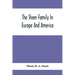 The Steen Family In Europe And America: A Genealogical, Historical And Biographical Record Of Nearly Three Hundred Years, Extending From The Seventeen