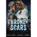 Throne of Scars (Lost Kings MC #20)