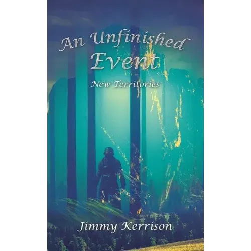 An Unfinished Event: New Territories