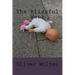 The Blissful Week: psychological thriller