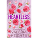Heartless: Enemies to Lovers Fake Relationship Romance