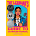 The Lesbiana's Guide to Catholic School