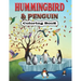 Hummingbird & Penguin Coloring Book: A Cute Hummingbird & Penguin Coloring Pages for Kids, Teenagers, Toddlers, Tweens, Boys, Girls