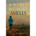A world without smells