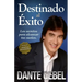 Destinado Al Éxito: Cómo Alcanzar Tus Mejores Sueños