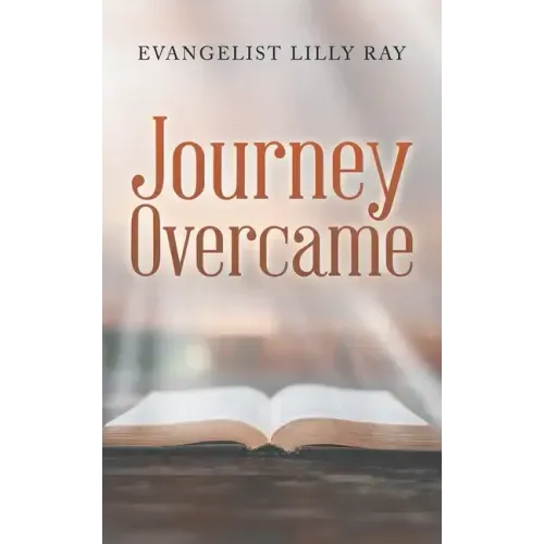 Journey Overcame