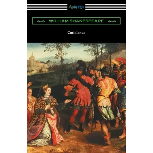 Coriolanus: (Annotated by Henry N. Hudson with an Introduction by Charles Harold Herford)