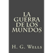 La guerra de los mundos