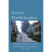Forever Marbleheaders: Memories of growing up in Marblehead, Massachusetts